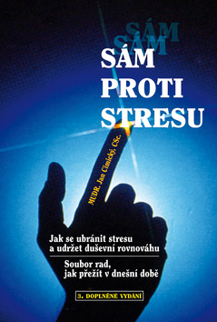 Obrazok Sám proti stresu - Jak se ubránit stresu a udržet rovnováhu