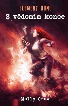 Obrázok Element ohně - S vědomím konce