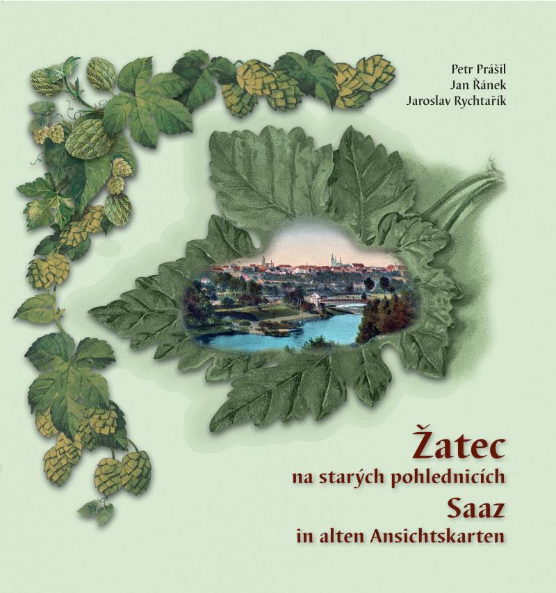 Obrázok Žatec na starých pohlednicích / Saaz in alten Ansichtskarten