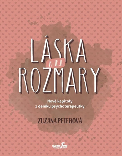 Obrázok Láska a její rozmary - Nové kapitoly z deníku psychoterapeutky