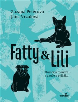 Obrázok Fatty a Lili - Humor a moudra z gauče a cvičáku
