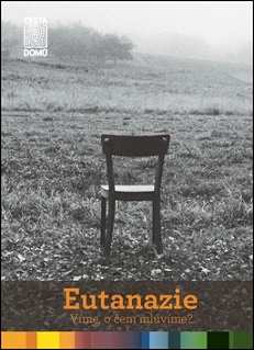 Obrázok Eutanazie - Víme, o čem mluvíme? - 2.vydání