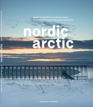 Obrazok Nordic Arctic - Udržitelná architektura za polárním kruhem