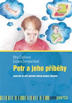 Obrazok Petr a jeho příběhy - aneb jak se učit správně chovat pomocí obrázků