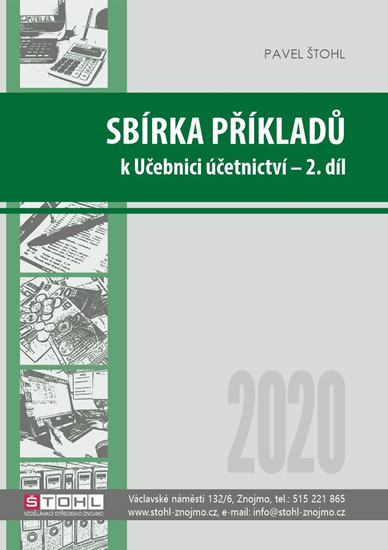 Obrázok Sbírka příkladů k učebnici účetnictví II. díl 2020