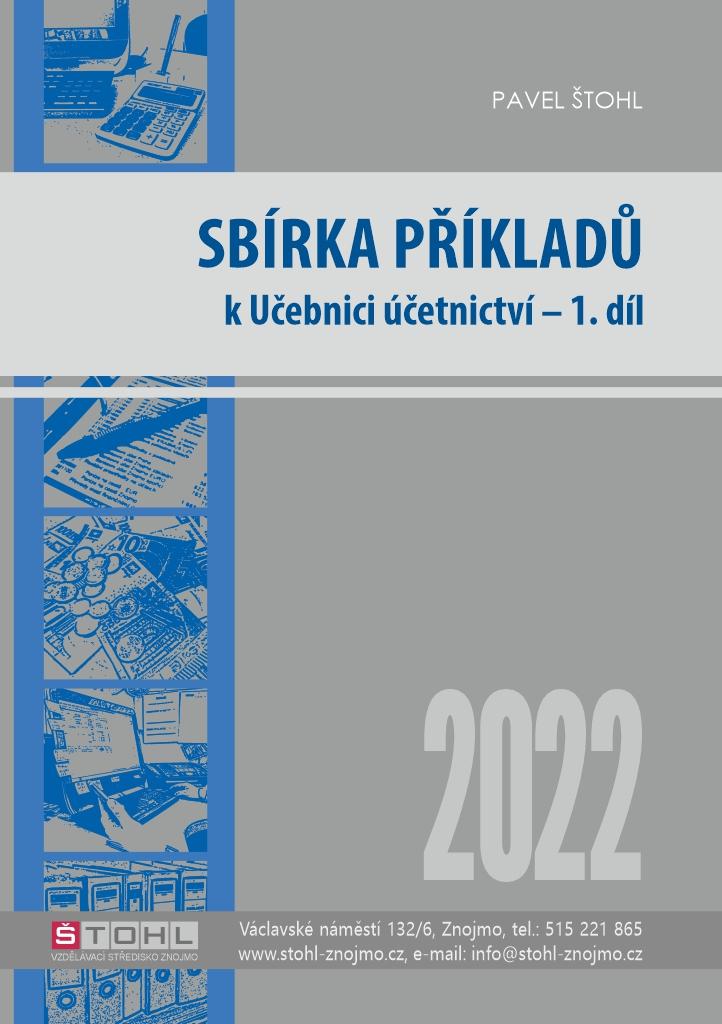 Obrázok Sbírka příkladů k učebnici účetnictví I. díl 2022