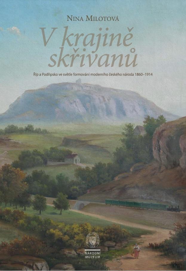 Obrázok V kraji skřivanů - Říp a Podřipsko ve světle formování moderního českého národa 1860-1914
