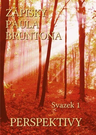 Obrázok Zápisky Paula Bruntona - Svazek 1: Perspektivy