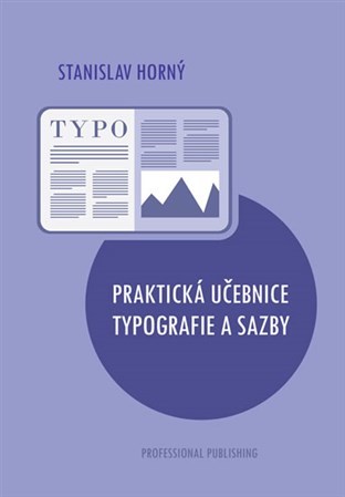 Obrázok Praktická učebnice typografie a sazby