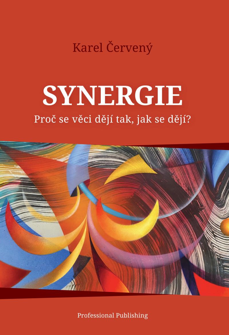 Obrázok Synergie - Proč se věci dějí tak, jak se dějí?