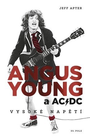 Obrázok Angus Young a AC/DC - Vysoké napětí