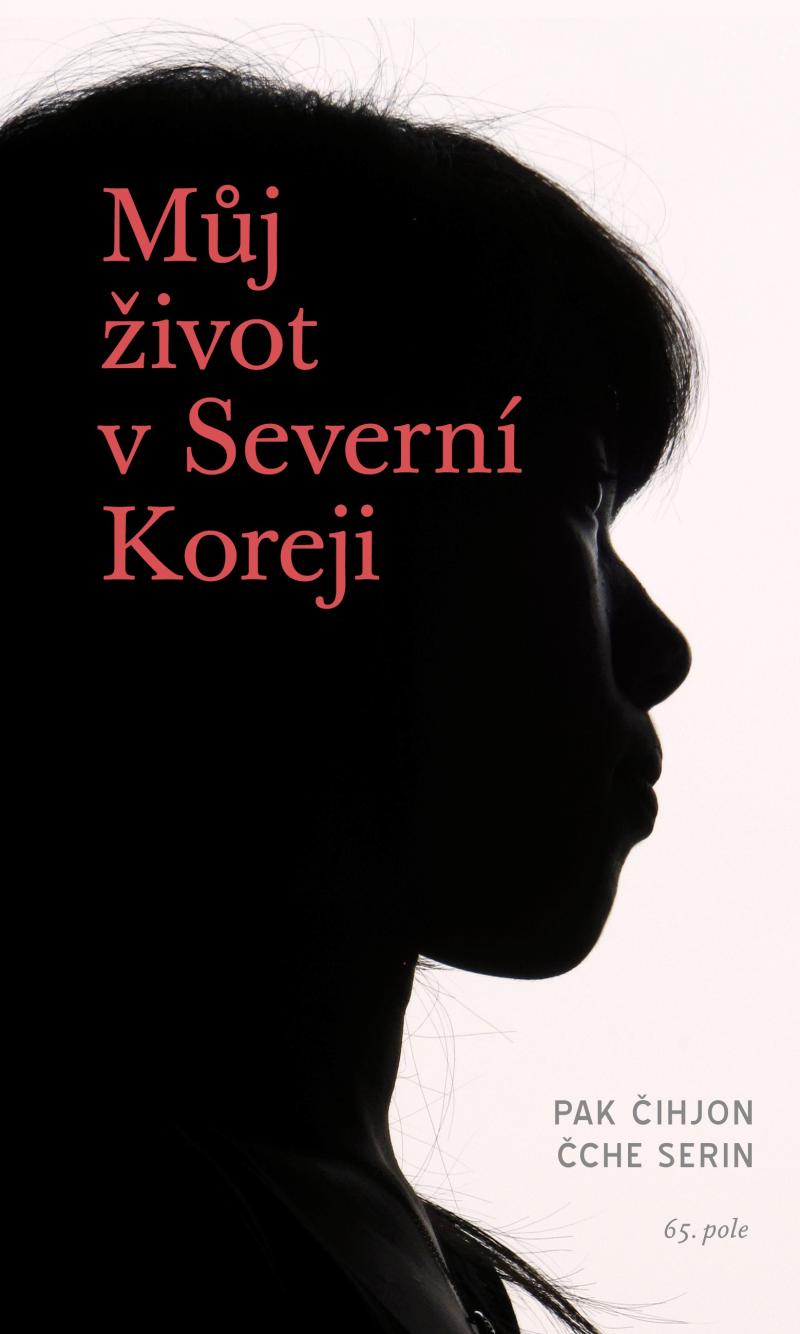 Obrázok Můj život v Severní Koreji