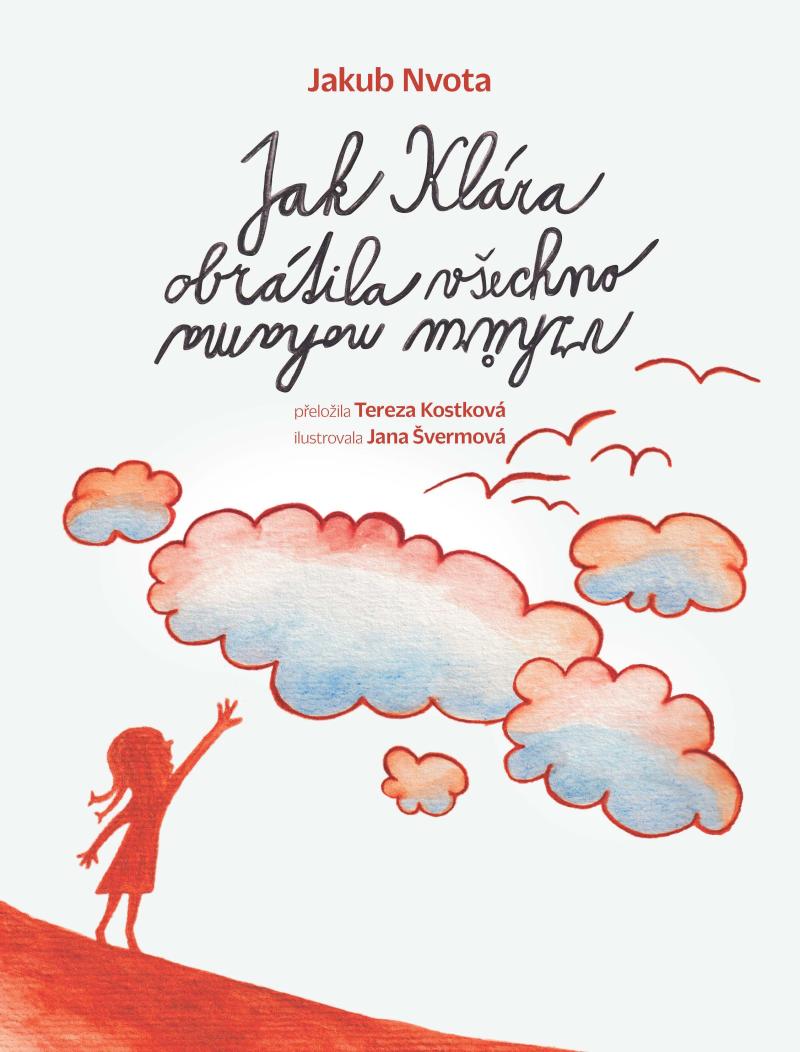 Obrázok Jak Klára obrátila všechno vzhůru nohama