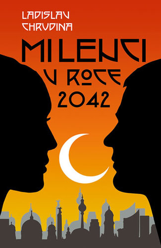Obrázok Milenci v roce 2042