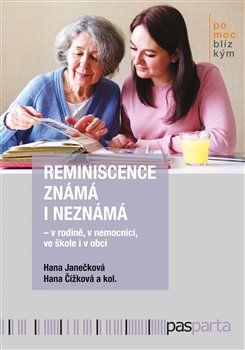 Obrázok Reminiscence známá i neznámá v rodině, v nemocnici, ve škole i v obci