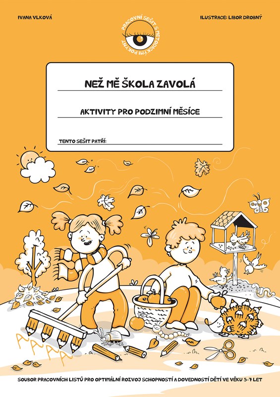 Obrazok Než mě škola zavolá – Podzim