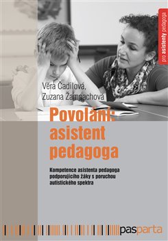 Obrazok Povolání: Asistent pedagoga - Kompetence asistenta pedagoga podporujícího žáky s poruchou autistického spektra
