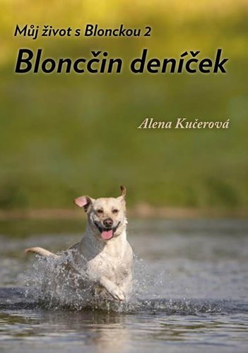 Obrázok Můj život s Blonckou 2 - Bloncčin deníček