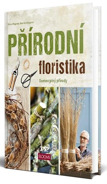Obrázok Přírodní floristika - Domov plný přírody