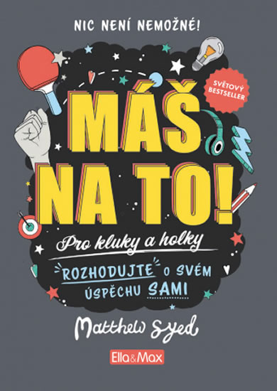 Obrázok Máš na to! Motivační kniha pro kluky a h