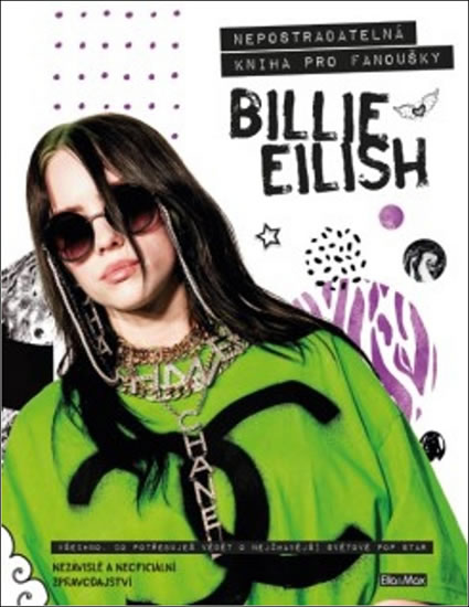 Obrázok Billie Eilish: Nepostradatelná kniha pro fanoušky