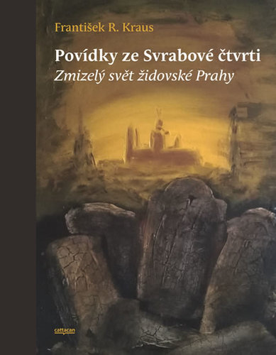 Obrázok Povídky ze Svrabové čtvrti - Zmizelý svět židovské Prahy