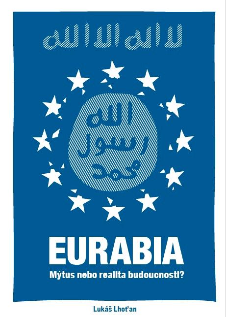 Obrázok Eurabia - Mýtus nebo realita budoucnosti?