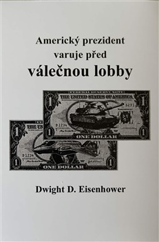 Obrazok Americký prezident varuje před válečnou lobby