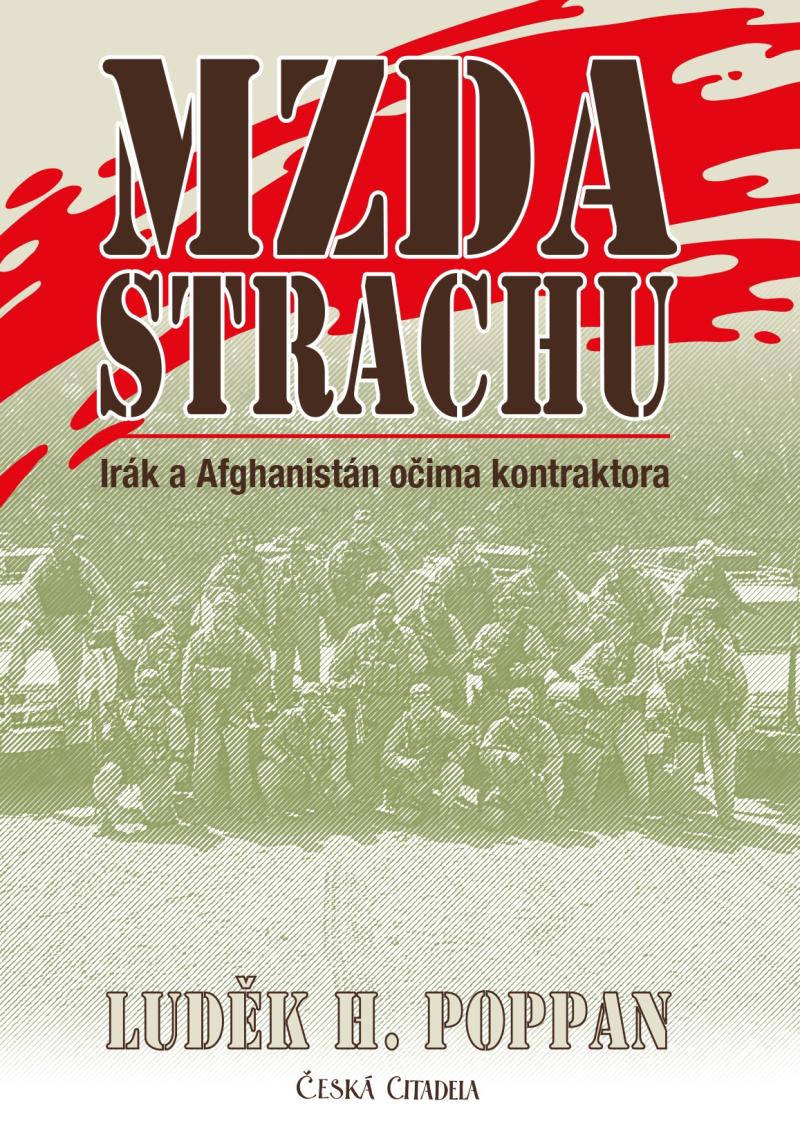 Obrázok Mzda strachu - Irák a Afghanistán očima kontraktora