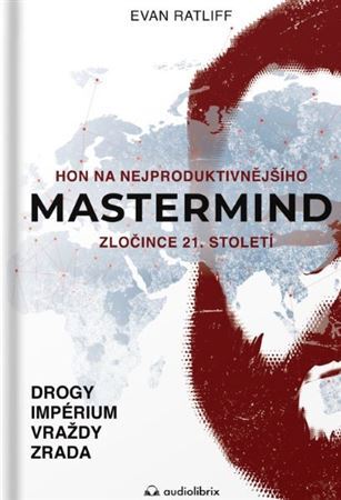 Obrázok Mastermind / Hon na nejproduktivnějšího zločince 21. století
