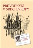 Obrazok Průvodkyní v srdci Evropy