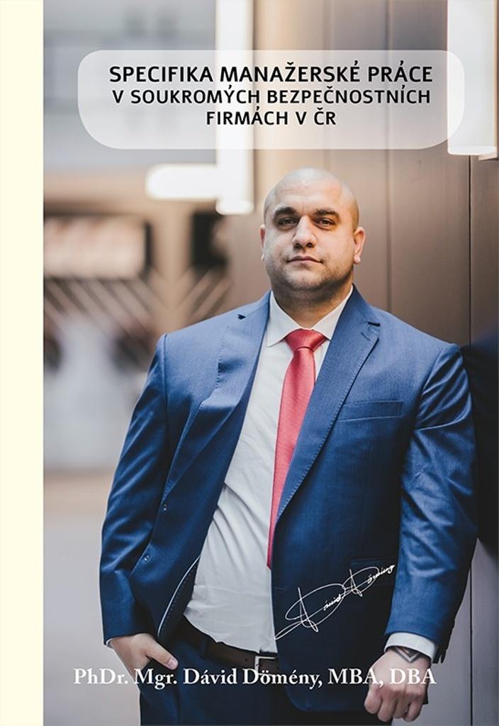 Obrázok Specifika manažerské práce v soukromých bezpečnostních firmách v ČR