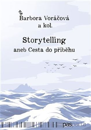 Obrázok Storytelling aneb Cesta do příběhu