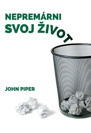 Obrazok Nepremárni svoj život