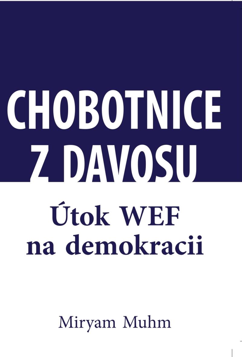 Obrázok Chobotnice z Davosu aneb jak WEF ničí demokracii