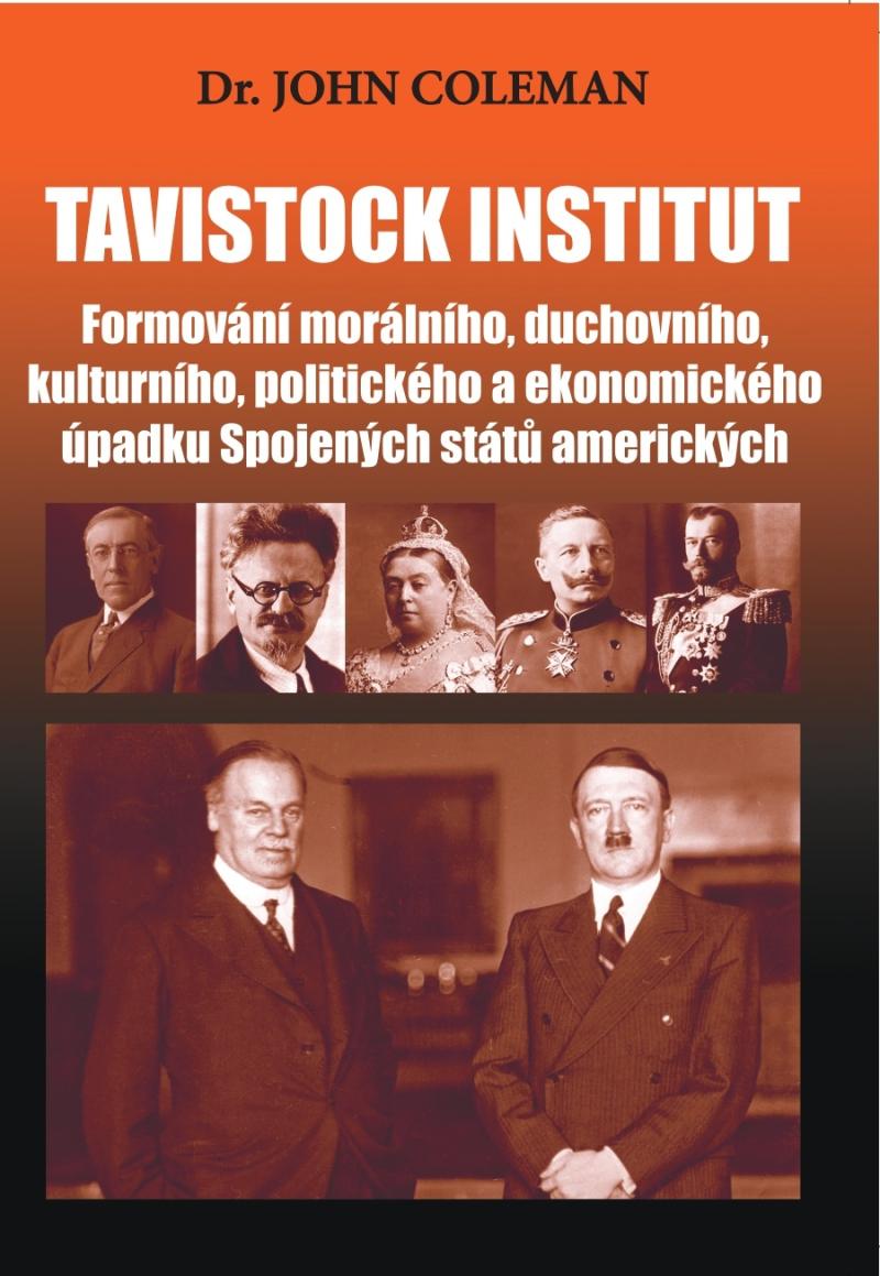 Obrázok Tavistock institut - Formování morálního, duchovního, kulturního, politického a ekonomického úpadku Spojených států amerických