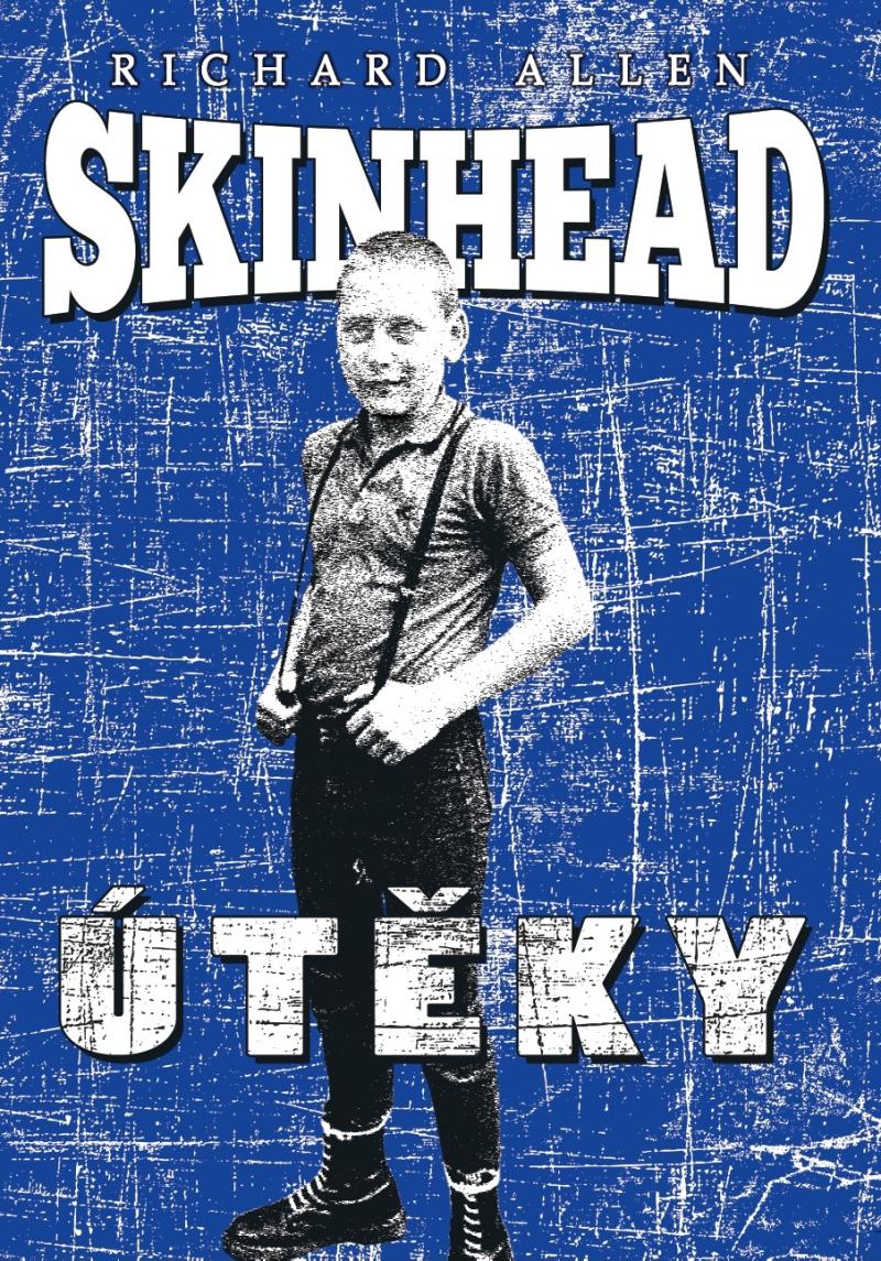 Obrázok Skinhead - Útěky