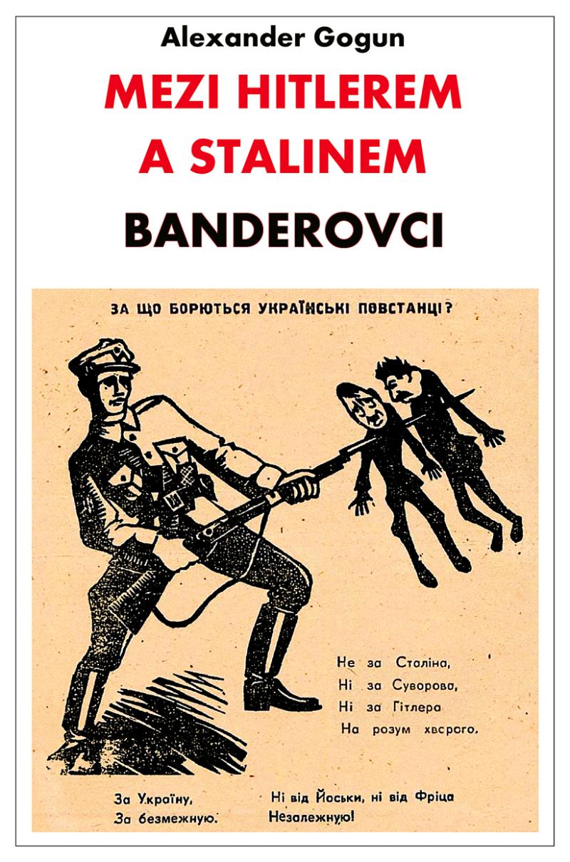 Obrázok Mezi Hitlerem a Stalinem - Banderovci