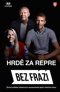 Obrazok Bez frází - Hrdě za repre