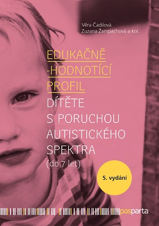 Obrazok Edukačně-hodnotící profil dítěte s poruchou autistického spektra (do 7 let) 5.vyd.