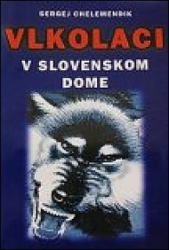 Obrázok Vlkolaci v Slovenskom dome