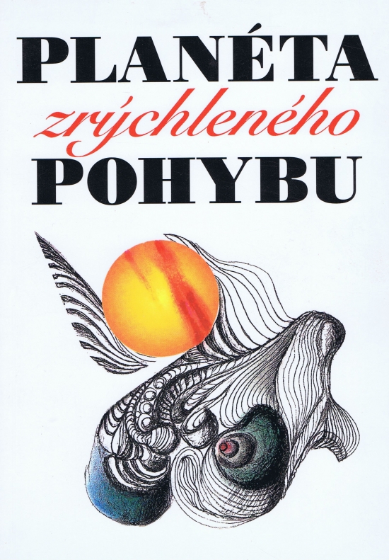 Obrázok Planéta zrýchleného pohybu