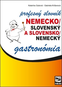 Obrázok Nemecko/slovenský a slovensko/nemecký profesný slovník gastronómia