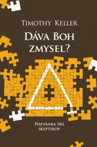 Obrazok Dáva Boh zmysel? - Pozvánka pre skeptikov