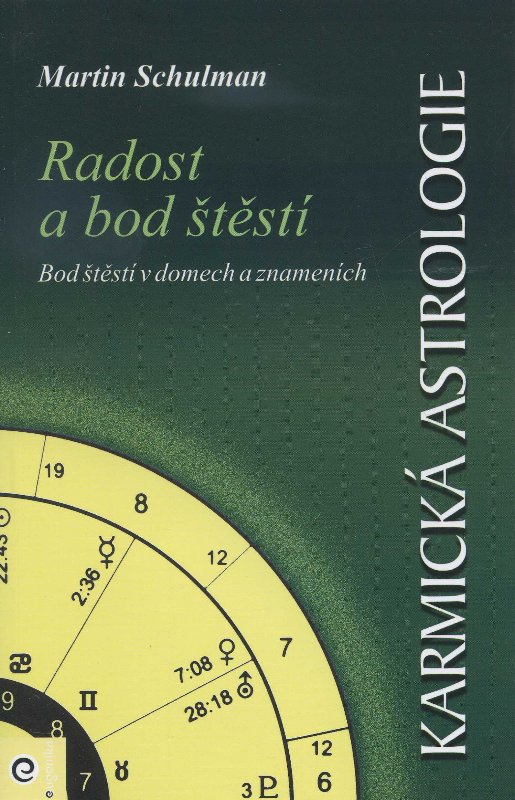 Obrazok Karmická astrologie 3 - Radost a bod štěstí