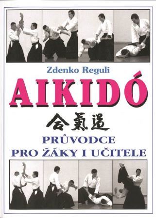 Obrázok Aikidó - Průvodce pro žáky i učitele