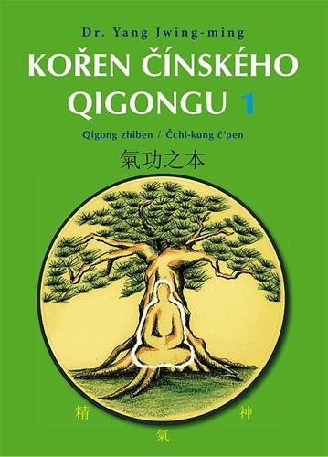 Obrázok Kořen čínského Qigongu 1 - Qigong zhiben / Čchi-kung čpen