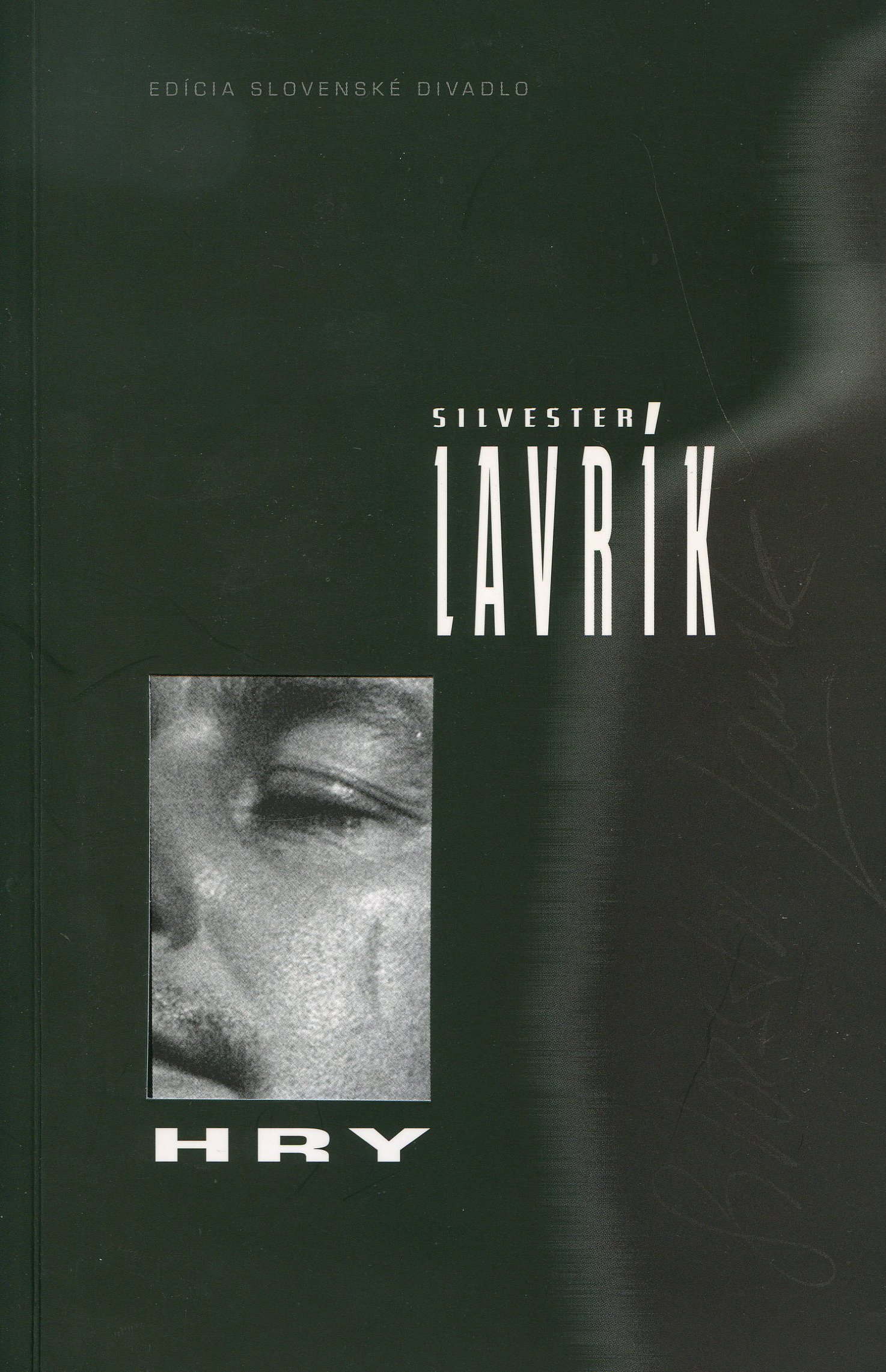 Obrazok Hry Silvester Lavrík
