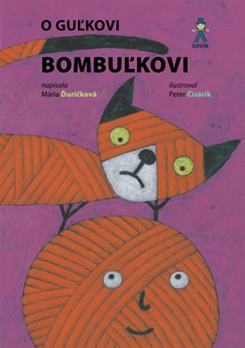 Obrázok O Guľkovi Bombuľkovi
