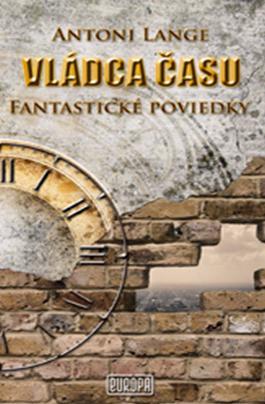 Obrázok Vládca času - Fantastické poviedky